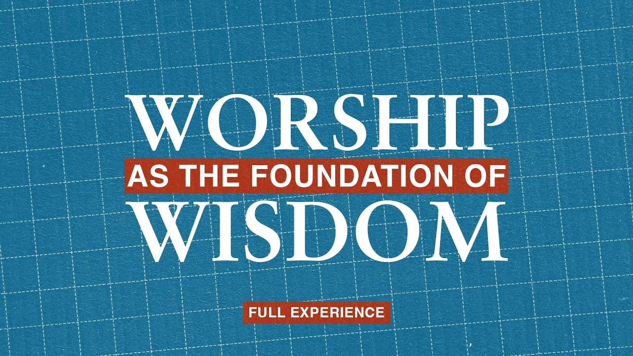 Worship as the Foundation of Wisdom | Wisdom | Full Experience