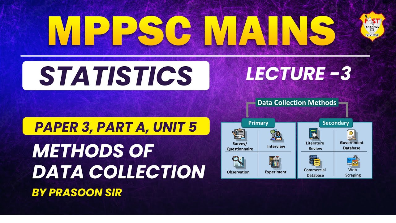 MPPSC Mains statistics | Methods of Data Collection | PAPER 3,PART A ...