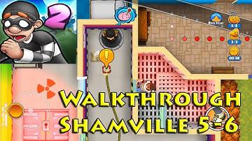 Robbery Bob 2: Double Trouble Gameplay - Walkthrough Shamville 5-6 Perfect!!!