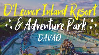 D’Leonor Inland Resort \& Adventure Park 4K