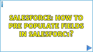 Salesforce: How to pre populate fields in Salesforc1?