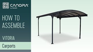 How To Assemble Carport Vitoria 5000 By Palram Applications Youtube