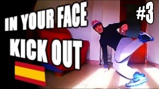 #3 IN YOUR FACE - TUTORIAL -- KICKOUT/CC