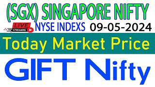 SGX(GIFT) NIFTY / DOW JONES / NASDAQ 100 INDEX LIVE PRICE & CHART 09-05-2024 #sgxnifty #giftnifty