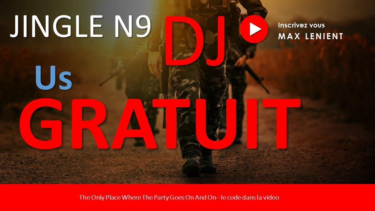 JINGLE DJ US N9 , JINGLE DJ GRATUIT MP3 , JINGLE DJ GRATUIT , JINGLE DJ PERSONNALISE ,JINGLE FREE