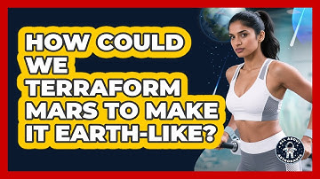 How Could We Terraform Mars To Make It Earth-like? - All About Astronauts