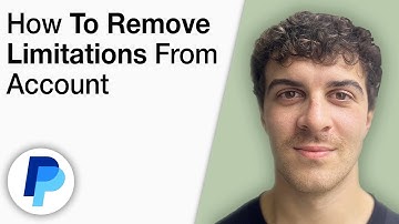 How To Remove Limitations From PayPal Account [2025 Full Guide]