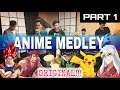 Music Hero (ORIGINAL 90’s Anime Medley)