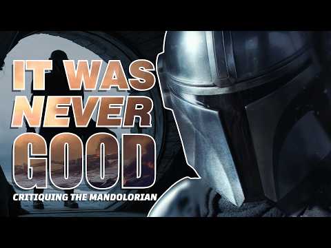 The Mandalorian Was Always Bad: A Season 1 Critique