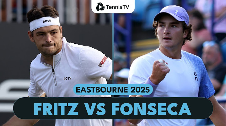 Taylor Fritz vs Joao Fonseca Entertaining Highlights | Eastbourne 2025