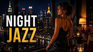 Night Jazz 🌆 You’ll Love This City Lights Lounge | Soft Female Vocals screenshot 5