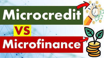 Differences between Microcredit and Microfinance.