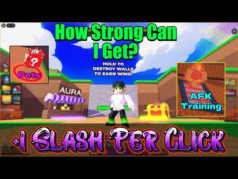 Hack &amp; Slashing ⚔ Through Walls | +1 Slash Per Click