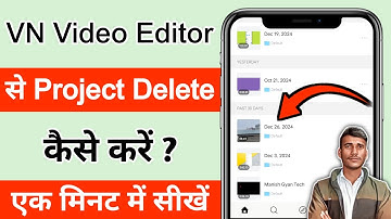 Vn App Me Project Kaise Delete Kare | How To Delete Project in Vn Video Editor | Vn Project Delete