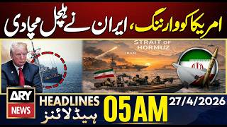 Iran Warns US - Strait Of Hormuz | Iran US Talks | ARY News 5 AM Headlines | 27 April 2026 screenshot 2