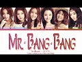 REQUESTED Dal Shabet 달샤벳 Mr Bang Bang Color Coded Lyrics 가사 HAN ROM ENG