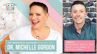 Drop the Menopause Weight (Best of The Menopause Movement Podcast Ep. 96)