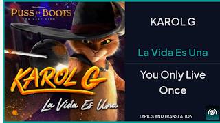 KAROL G - La Vida Es Una Lyrics English Translation - Spanish and English Dual Lyrics  - Subtitles