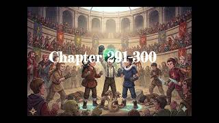 WEAKEST BEAST TAMER GETS ALL SSS DRAGONS Chapter 291-300