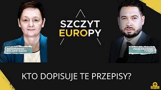 „Unia kazała”? Nie daj się nabrać. Prawda o nowych przepisach | Szczyt Europy #87