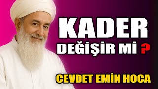 Kader Değişir Mi ?