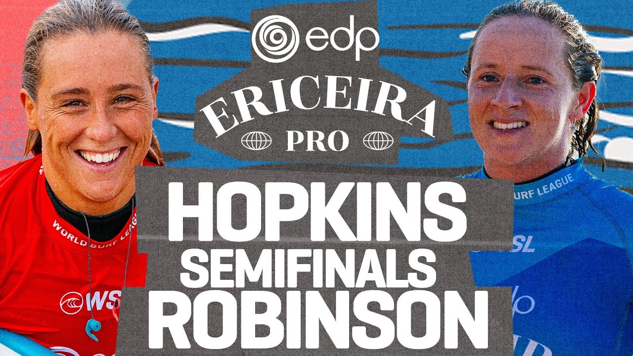 Yolanda Hopkins vs India Robinson | EDP Ericeira Pro 2025 - Semifinals