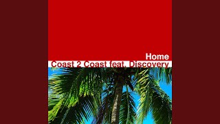 Video-Miniaturansicht von „Coast 2 Coast - Home (Tiësto Extended Remix)“