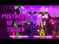 Mistress Of The Tower - Who's the best?