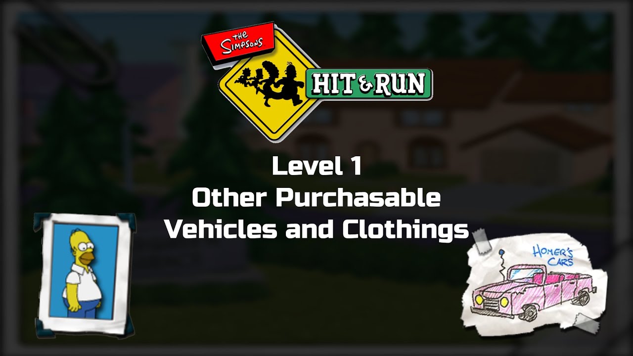 The Simpsons: Hit & Run - Level 1 | Other Purchasable Vehicles and ...