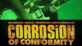 Corrosion Of Conformity - Heaven&#39;s Not Overflowing (live 12-10-2015)