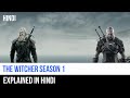 The Witcher Season 1 Recap In Hindi | Captain Blue Pirate | The Witcher Season 1 Review In Hindi |