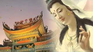 Buddhist Song (Peaceful Eastern Meditation Music - Great Compassion Mantra) बौद्ध संगीत _ 佛教音樂誦經