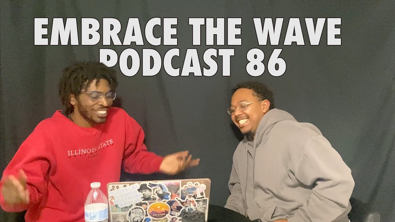 tyler the creator, angela davis & eagles fans | Embrace The Wave Podcast 86