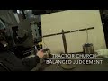 Tractor Church: Balanced Judgement