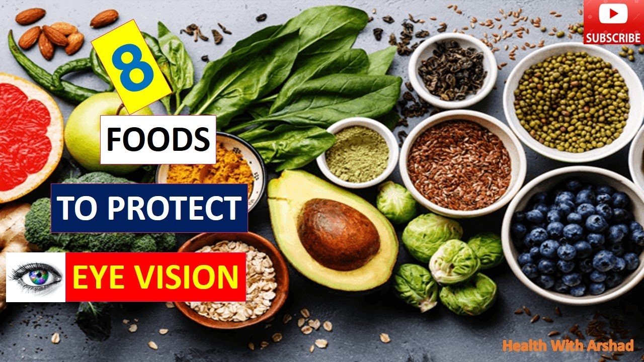 8 Foods That Protect Eyes and Repair Vision 