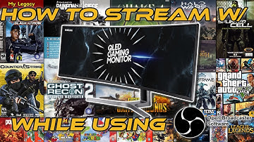 How to Stream with OBS while Using an Ultrawide Monitor ✔ 32:9 & 21:9 [NO BLACK BARS]‼