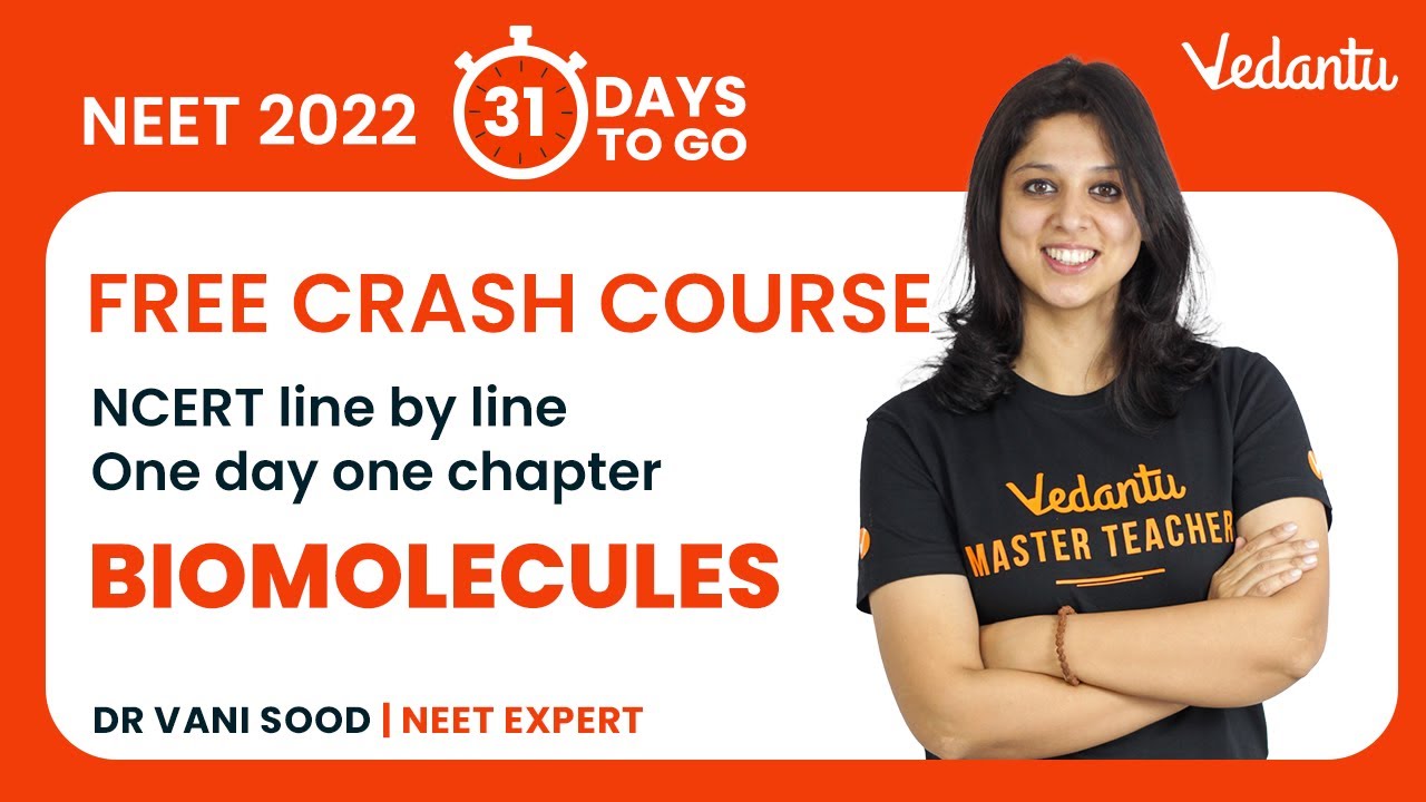 Biomolecules Class 11 Biology NCERT Line by Line NEET Biology