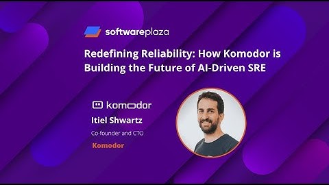 Redefining Reliability: How Komodor is Building the Future of AI-Driven SRE