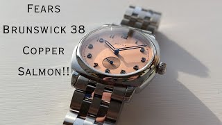 Watch Review - Fears Brunswick 38 Copper Salmon - best dial of the year?