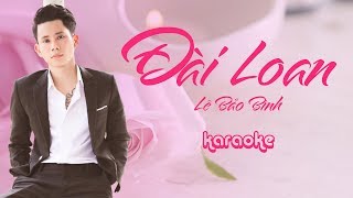 [KARAOKE] Đài Loan - Lê Bảo Bình