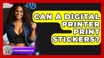 Can A Digital Printer Print Stickers? - The Hardware Hub