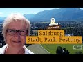 Städtetour Salzburg - Innenstadt, Schloss Mirabell, Parks, Festung Hohensalzburg, Mozart, Marmorsaal