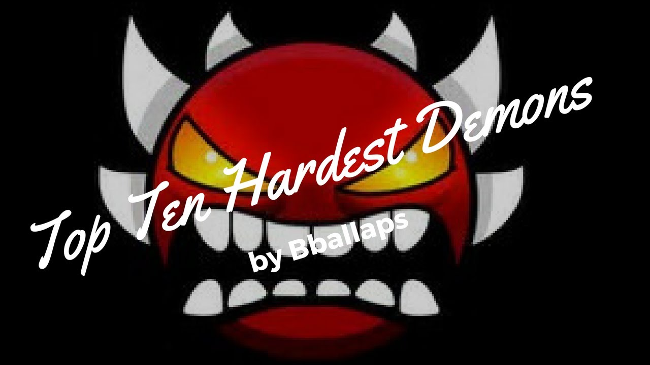 Geometry Dash Top Ten Hardest Demons (MEMEIFIED) YouTube