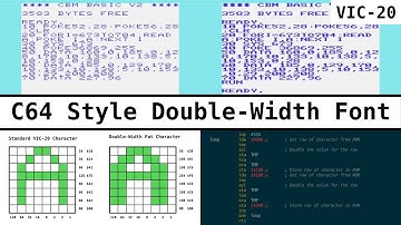 Double-Width C64 Style Font on the Commodore VIC-20