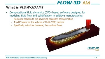 Melt pool Modeling for Additive Manufacturing Webinar | FLOW-3D AM