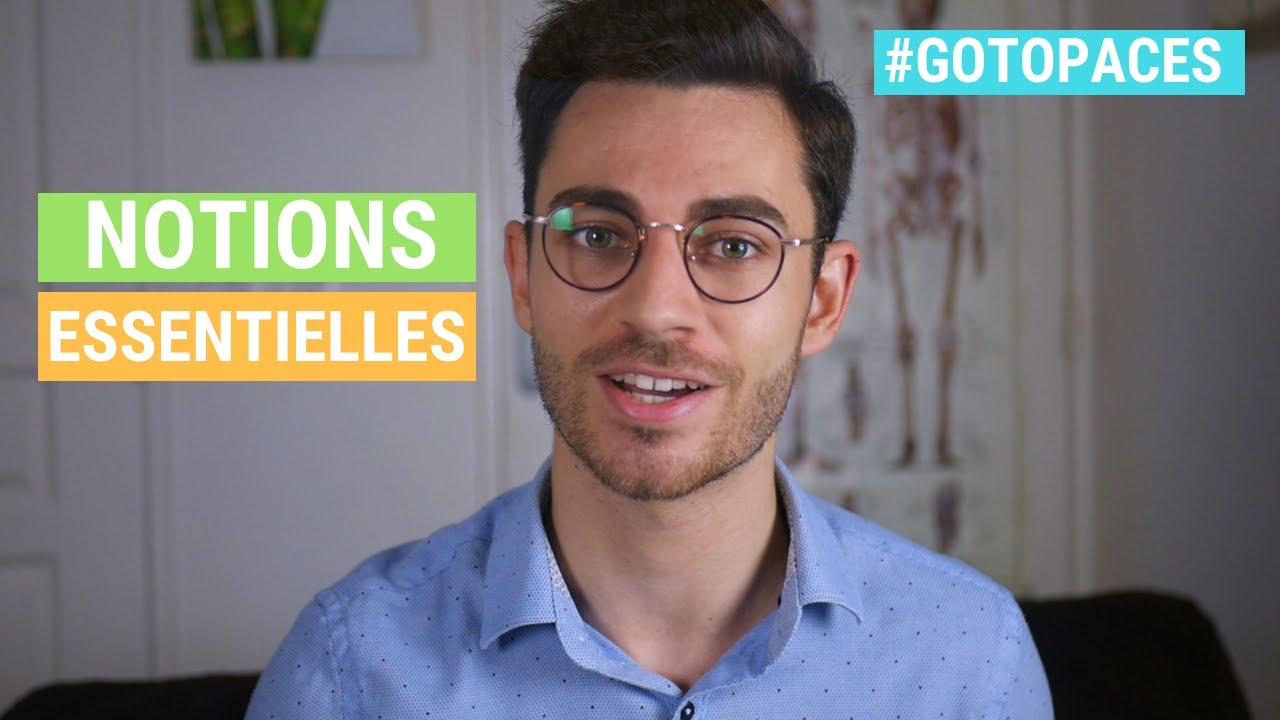 #GoToPACES (1/5) : NOTIONS ESSENTIELLES DU LYCEE POUR LA PACES