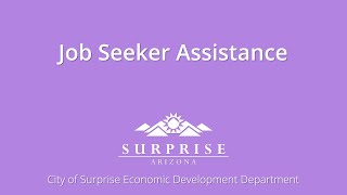 COVID-19 Resources | Job Seeker Assistance | City of Surprise COVID-19 Resources | Job Seeker Assistance | City of Surprise