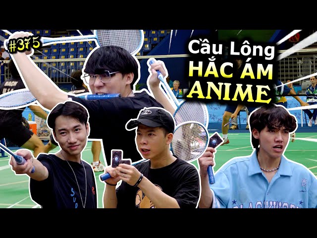 [VIDEO # 375] Chơi Cầu Lông HẮC ÁM kiểu Anime!! | Anime u0026 Manga | Vua Trò Chơi | Ping Lê class=