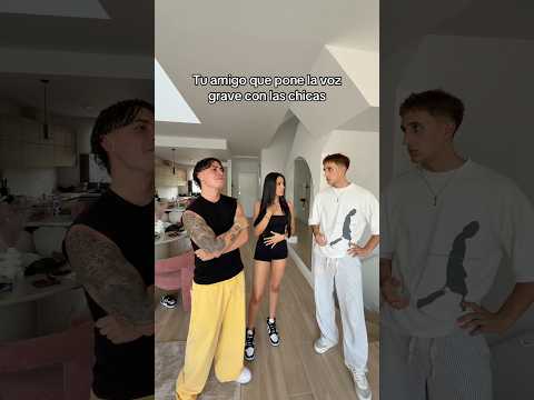 Tu amigo que pone la voz grave con las chicas🗣️ #humor #funil #comedia #shortsviral