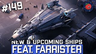 Star Citizen’s New Ships Coming in 2024 (Ft. Farrister) | Launch Sequence Podcast